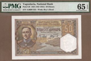Yugoslavia: 50 Dinara Banknote,  (unc Pmg65),  P - 28,  01.  12.  1931,