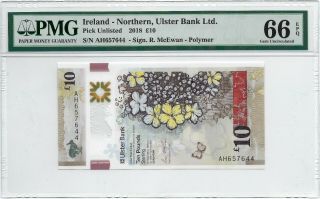 Ireland - Northern,  Ulster Bank Ltd.  2018 10 Pounds P - Pmg 66 Epq