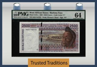 Tt Pk 312cc 1994 West African States / Burkina Faso 2500 Francs Pmg 64 Choice