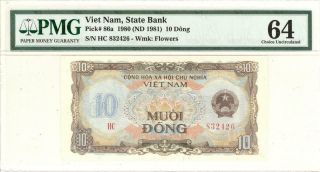 Viet Nam 10 Dong Currency Banknote 1980 Pmg 64 Cu