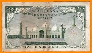 Pakistan 100 Rupee - Bank Note - 1957 P - 18a.  1 - With Hole - Shujaat Ali Sign 2