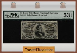 Tt Fr 1294 25 Cents 3rd Issue Fractional Green Back Pmg 53 Epq About Unc