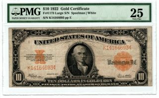 1922 Pmg 25 Very Fine $10 Large Size Gold Seal Gold Cert 1c Start