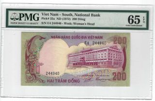 P - 32a 1972 200 Dong,  Viet Nam - South,  National Bank,  Pmg 65epq