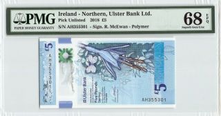 Northern Ireland,  Ulster Bank 2018 Pmg Gem Unc 68 Epq 5 Pounds