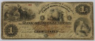 $1.  00 Bank Of Mecklenburg,  No Carolina Confederate Currency 1865 Gold Stamp