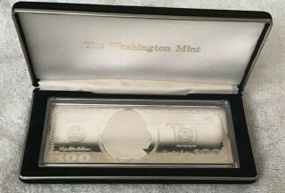 1999 Washington Ben Franklin $100 4oz.  999 Silver Note In Plastic Case