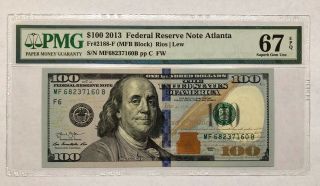 2013 $100 Atlanta Frn,  Pmg Gem Uncirculated 67 Epq Banknote