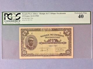 French West Africa P - 30a; 25 Francs; 1942; Pcgs Graded 40