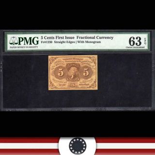 First Issue 5 Cent Fractional Currency Fr 1230 Pmg 63 Epq 8057540 - 015