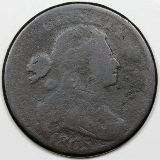 1805 Draped Bust Large Cent,  G - Vg Detail