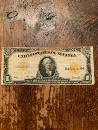 1922 Large Size $10.  00 Gold Certificate,  Bonus