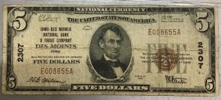 1929 Five Dollar $5 Bill National Currency Des Moines,  Iowa 2307