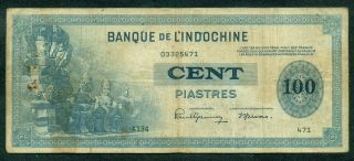 French Indochina 1945 100 Piastres Pick 78 Sign 10