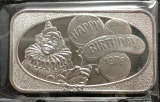 1976 United State Silver Corp.  Happy Birthday Clown 1 Oz Silver Art Bar (1900)