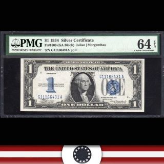 1934 $1 Silver Certificate G - A Block Pmg 64 Epq Fr 1606 G11166431a