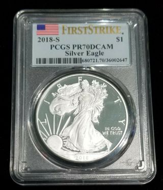 2018 - S Pcgs Pr70 Dcam Silver Eagle
