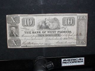 Ten Dollar Obsolete Note The Bank Of West Florida $10 Bill Priced To Sell Now