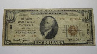 $10 1929 Catskill York Ny National Currency Bank Note Bill Ch.  1198 Fine