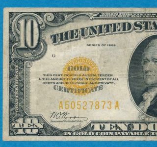 $10.  1928 Gold Seal Gold Certificate Average Circulated
