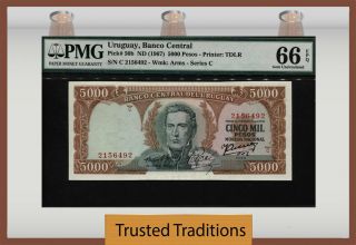 Tt Pk 50b Nd (1967) Uruguay 5000 Pesos " Arigas " Pmg 66 Epq Gem None Finer Known
