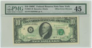 Fr 2021 - B 1969c $10 Federal Reserve Note York Offset Error - Obverse Xf 45 Pmg
