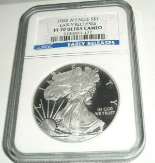 2008 W $1 American Silver Eagle Dollar Coin Ngc Pf 70 Ultra Cameo Early Releases
