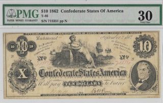 Confederate States Of America $10.  00 Bank Note,  T - 46,  Cr343,  Plt N,  Pmg 30 Vfine
