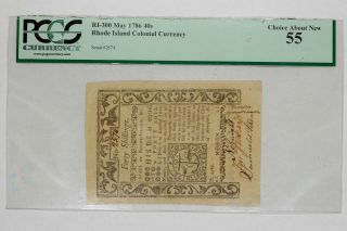 1786 Rhode Island Colonial Currency 40s Shillings Pcgs Cert 55 Choice About