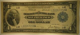 1914 $1 One Dollar Large Size Bill San Francisco Federal Reserve Bank Note