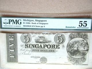 Michigan Obsolete Currency Bank Of Singapore,  1830 