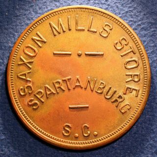 Scarce South Carolina Mill Token - Saxon Mills Store,  $1.  00,  Spartanburg,  S.  C.