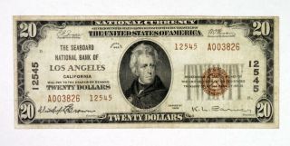 Seaboard National Bank Of Los Angeles Ca Ch 12545 $20 1929 National Currency F,