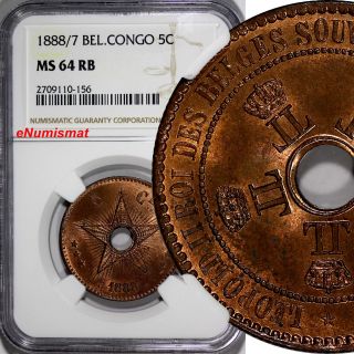 Belgian Congo State Leopold Ii 1888/7 5 Centimes Overdate Ngc Ms64 Rb Km 3