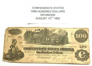 1862 One Hundred Dollars Confederate States Of America,  Richmond Serial 32942