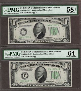 2 Consecutive 1934a $10 Frn Tough Atlanta District,  Pmg 58 Epq & 64,