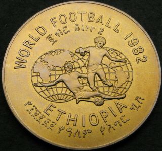 Ethiopia 2 Birr 1974 (1982) - 1982 World Cup - Aunc - 152 ¤