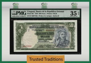 Tt Pk 40c 1939 Uruguay Banco De La Rep Oriential 500 Pesos Pmg 35 Epq Scarce