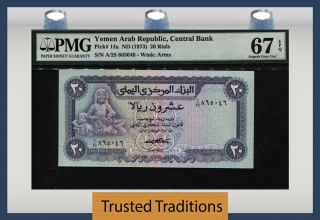 Tt Pk 14a 1973 Yemen Arab Republic - Central Bank 20 Rials Pmg 67 Epq