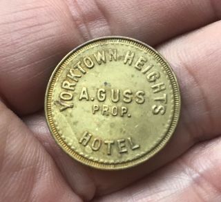 Rare Antique Yorktown Heights Ny Hotel 21/2 Trade Token Westchester County