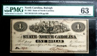 1863 $1 State Of North Carolina Raleigh Pmg 63 Csa Civil War Era Obsolete Issued