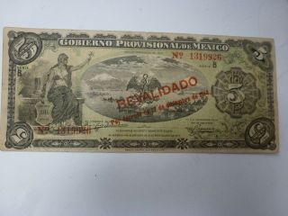 1914 Gobierno Provisional De Mexico 5 Pesos Banknote Serie B (bold B) 1