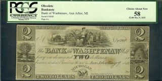 1835 Ann Arbor,  Mi.  Bank Of Washtenaw 2 Dollar Obsolete Note Pcgs 58ppq