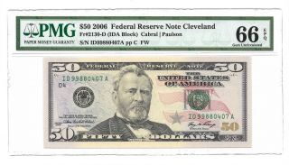2006 $50 Cleveland Frn,  Pmg Gem Uncirculated 66 Epq Banknote