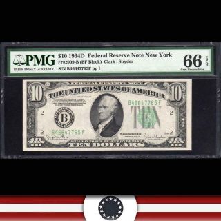 Gem 1934 - D $10 York Federal Reserve Note Pmg 66 Epq Fr 2009 - B B46647765f