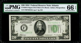 $20 1934 Federal Reserve Note Atlanta Fr 2054 Mule (fa Block) Pmg 66 Epq Gem Unc