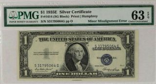 1935 E $1 Silver Certificate Pmg Cert 63 Epq Misalignment Error Choice Unc (064g