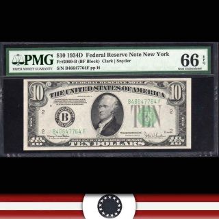 Gem 1934 - D $10 York Federal Reserve Note Pmg 66 Epq Fr 2009 - B B46647764f