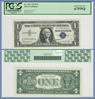 1957b $1 Silver Certificate Dollar Pcgs 67 Ppq Gem Unc Blue Seal Note