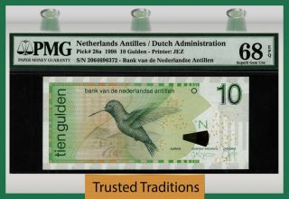 Tt Pk 28a 1998 Netherlands Antilles 10 Gulden " Bird " Pmg 68 Epq Gem Unc